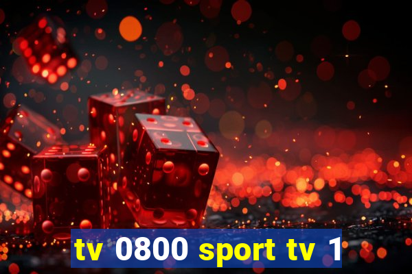 tv 0800 sport tv 1